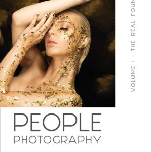 PEOPLE PHOTOGRAPHY - Volume I - The Real Foundations (E-Book)
